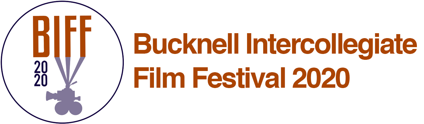 Bucknell Intercollegiate Film Festival 2020